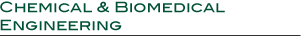 Chemical & Biomedical Engineering